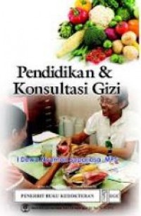Pendidikan dan konsultasi gizi