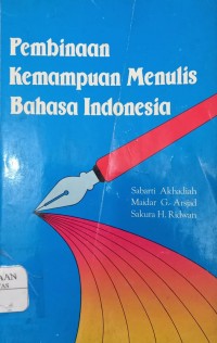 Pembinaan Kemampuan Menulis