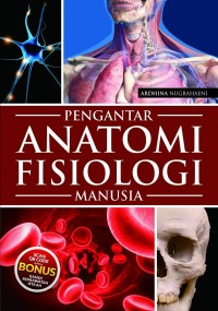 Pengantar Anatomi Fisiologi Manusia